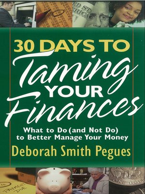 cover image of 30 Days to Taming Your Finances